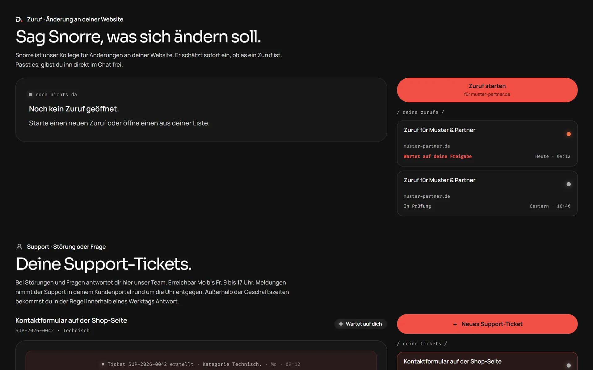 Kundenportal, Bereich Snorre mit zwei Kanälen: oben Zuruf für Änderungen an deiner Website mit Knopf Zuruf starten und zwei Zurufen der Beispielfirma, einer davon wartet auf deine Freigabe. Darunter Support für Störungen oder Fragen mit Knopf Neues Support-Ticket und der Ticketliste.